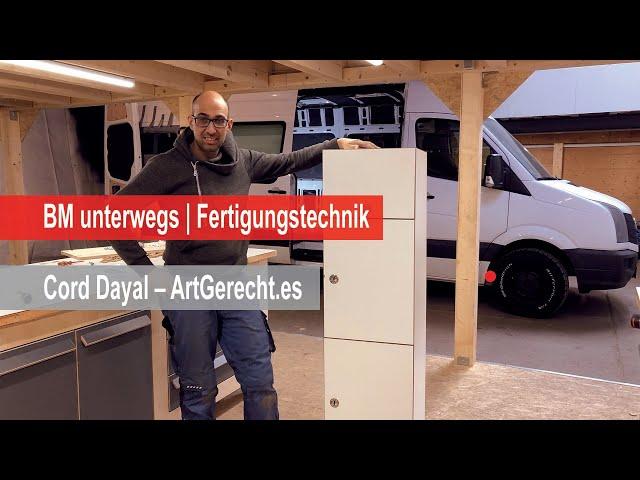 Fertigungstechnik | ArtGerecht Vanausbau | BM unterwegs