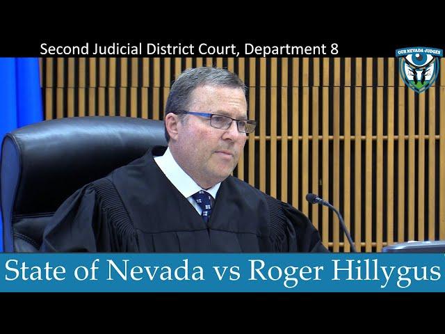 The State of Nevada vs Roger Hillygus, March 20, 2024