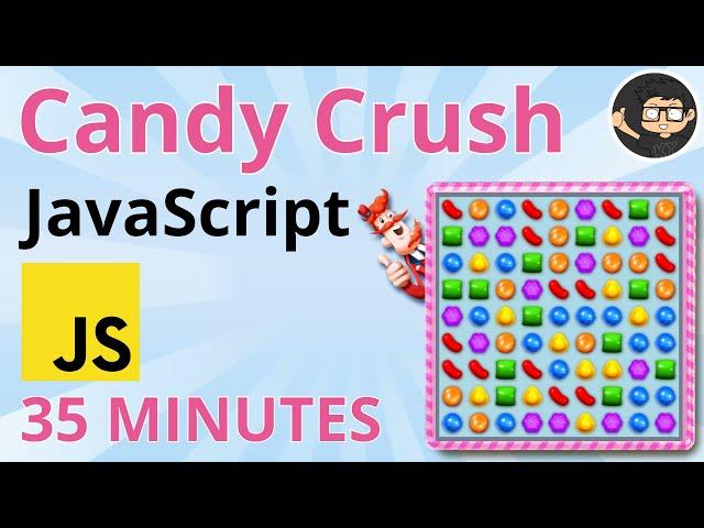 Build Candy Crush using JavaScript HTML and CSS