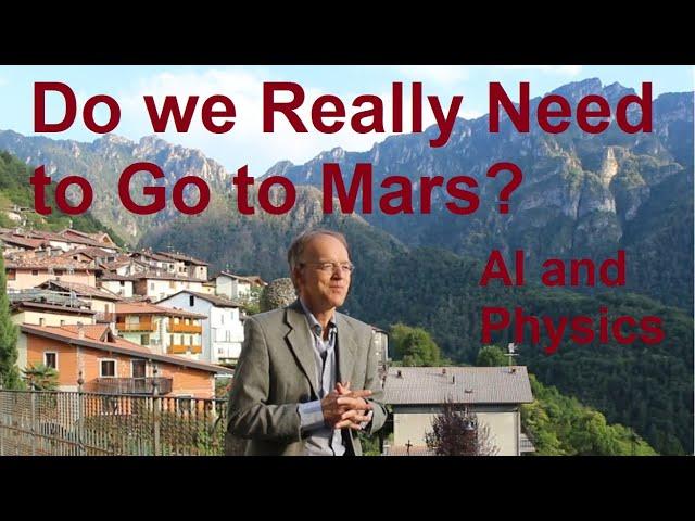 Do we Really Need to Go to Mars?