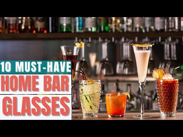 10 Must-Have Glasses For Your Home Bar