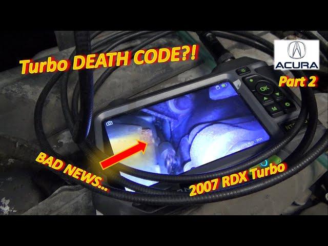 (Pt 2) Acura Turbo DEATH CODE?! (P2263-Turbo Performance '07 RDX)