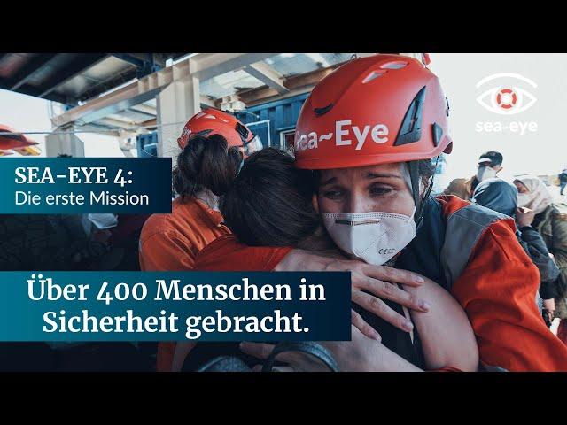 SEA-EYE 4: Die erste Rettungsmission