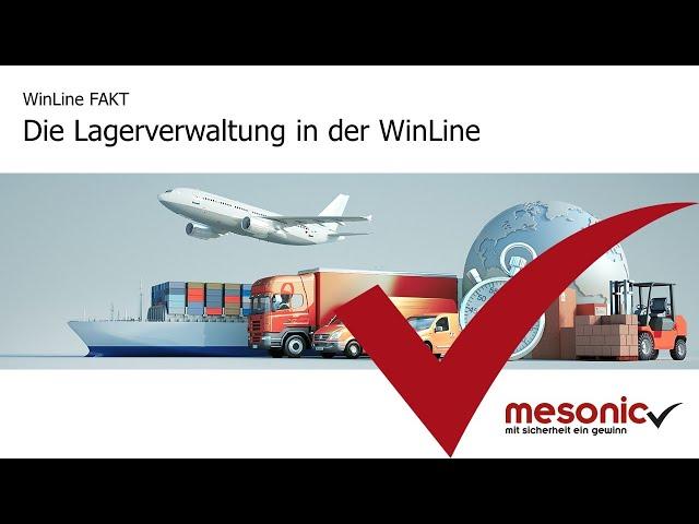 Das Lagermanagement in der WinLine FAKT