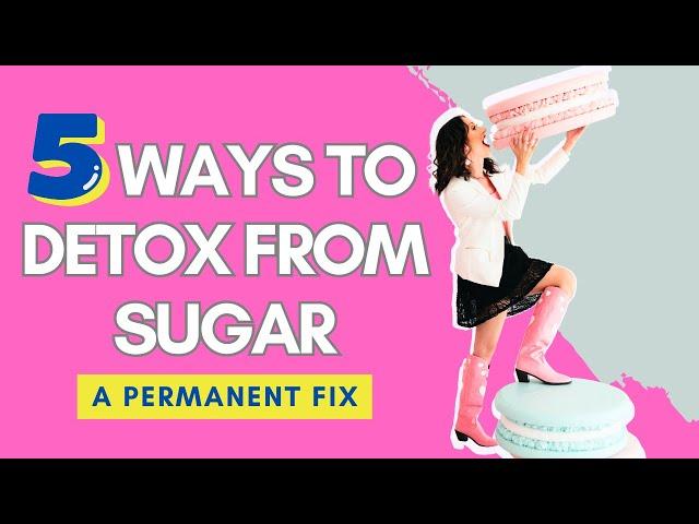 Sugar Detox 101: How to Curb Sugar Cravings for Optimal Weight Loss