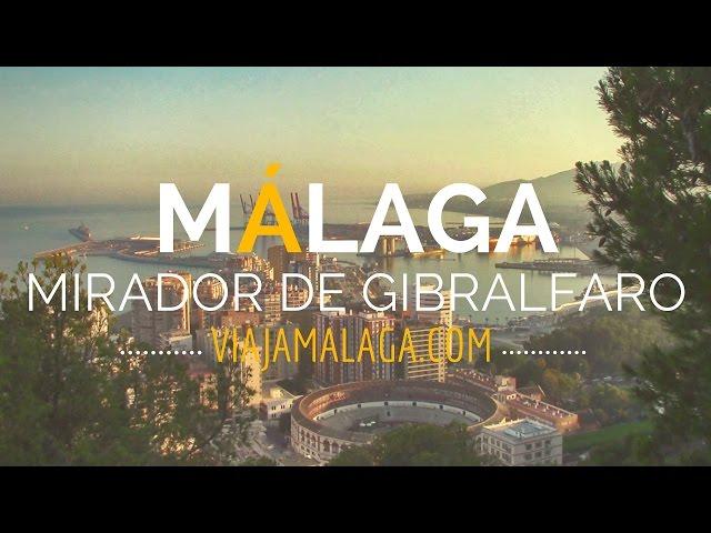 Mirador de Gibralfaro, Málaga - Viaja Málaga