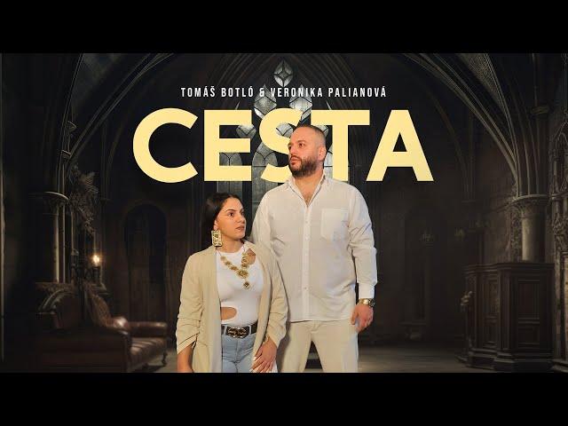 Tomáš Botló & Veronika Palianova - Cesta |OFFCIAL VIDEO|