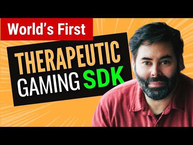 Will this Therapeutic Game SDK open up new markets for GAME DEVELOPERS?