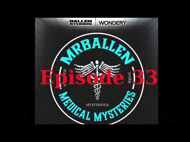 MrBallen’s Medical Mysteries - Episode 33 | Heavy Sleeper