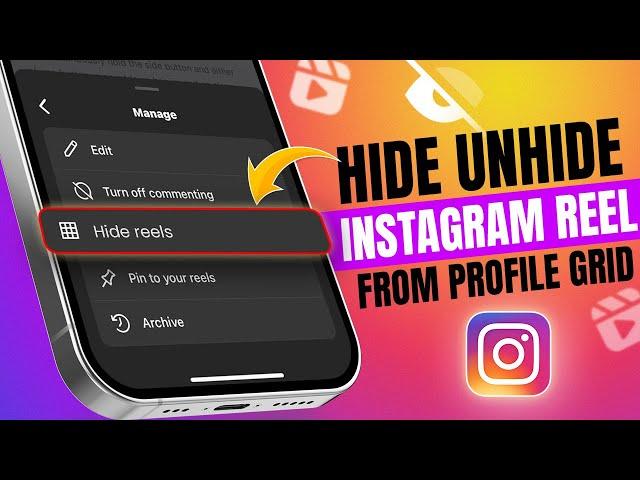 How to Hide/Unhide Instagram Reel Video from Profile Grid | Remove Reels | Enable Instagram Reels