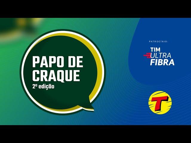 Papo de Craque - 2ª Edição RJ - 13/12/24