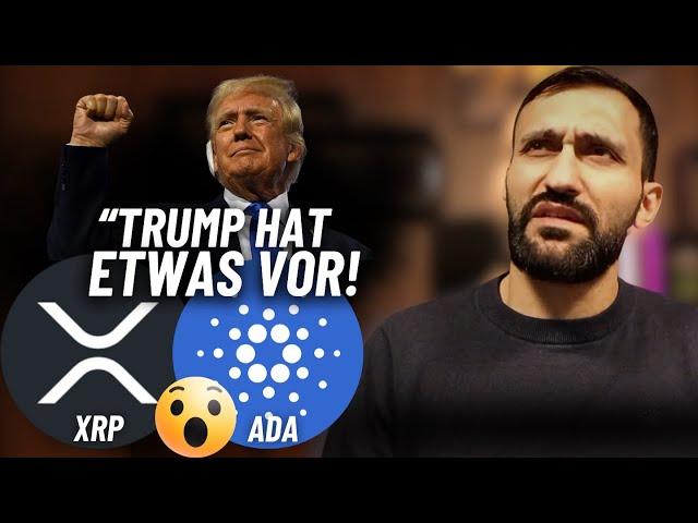 TRUMP bringt XRP & ADA zur Explosion?