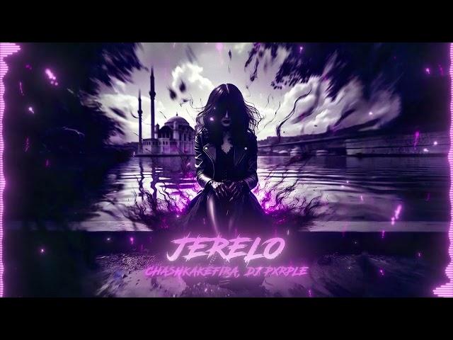 CHASHKAKEFIRA, DJ PXRPLE – JERELO