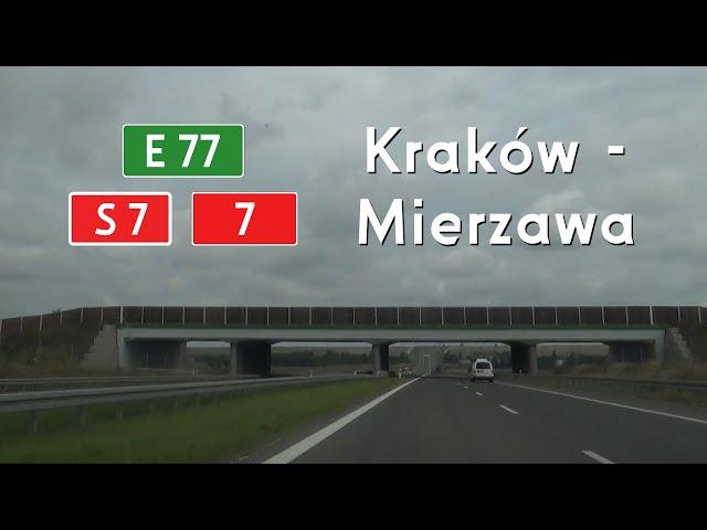 [PL] DK7+S7 Kraków - Mierzawa