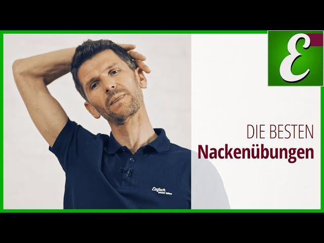 Die besten Nackenübungen - Nackenverspannungen lösen