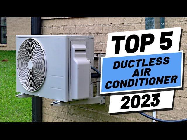 top 5 best ductless air conditioner 2023 -- top 5 best az gadgets