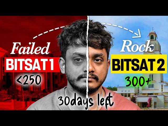 From Zero to Hero BITSAT Strategy in 30 Days | Failed JEE Advanced?