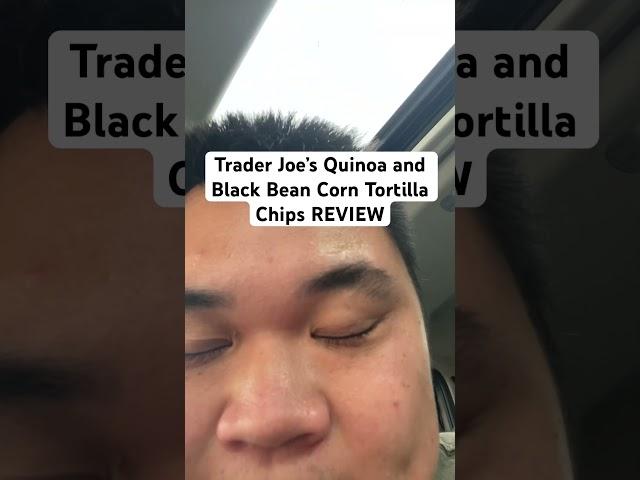 Trader Joe’s Quinoa and Black Bean Corn Tortilla Chips REVIEW #traderjoes