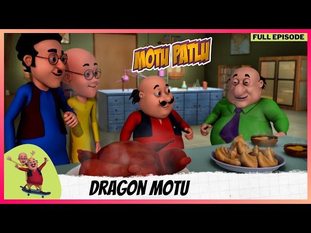 Motu Patlu | मोटू पतलू | Full Episode | Dragon Motu