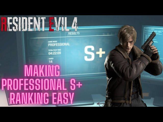 Resident Evil 4 Remake Tips On Making Professional S+ Rank Easy