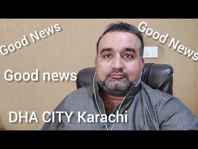 DHA City Karachi Good News for The Valley Holders Congratulations 