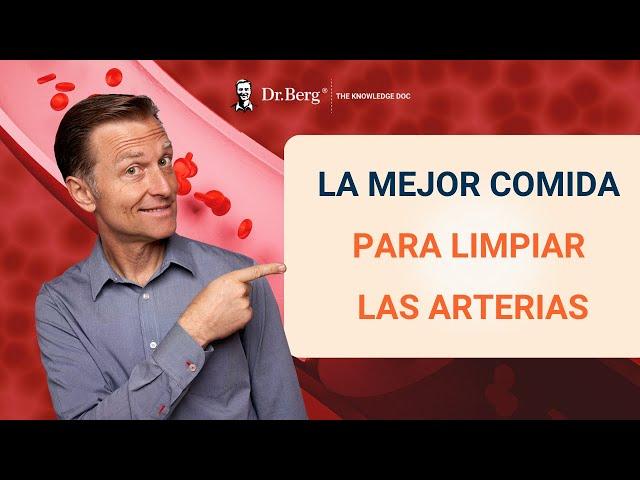 La MEJOR comida para limpiar las arterias- Dr. Eric Berg Español