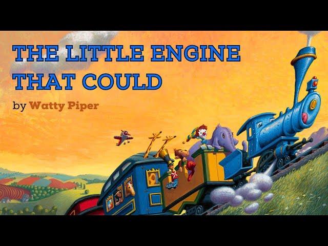  The Little Engine That Could—Kids Book Self-Confidence Read Aloud Classic