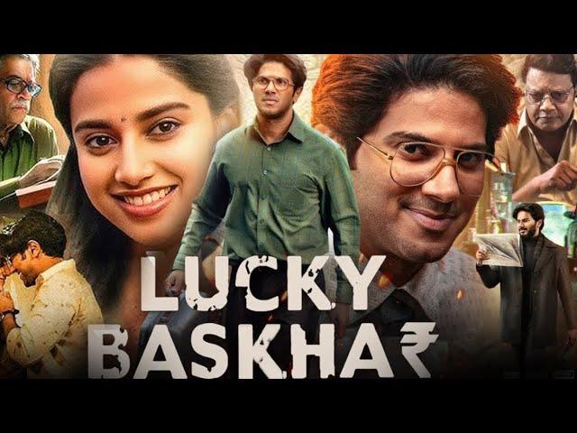 Lucky Bhaskar Full Movie Hindi Dubbed 2024 | Dulquer Salmaan | Meenakshi Chaudhary | Review & Facts