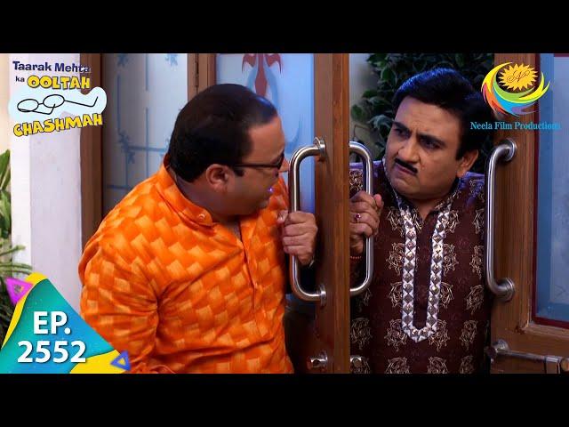 Taarak Mehta Ka Ooltah Chashmah - Episode 2552 - Full Episode