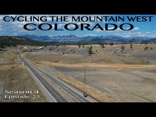 Unreal Landscapes Bicycle Touring Into Colorado's Southern Border - Cycling Across America - S4 E23