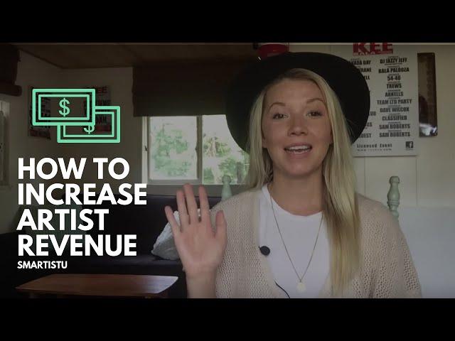 How To Increase Artist Revenue