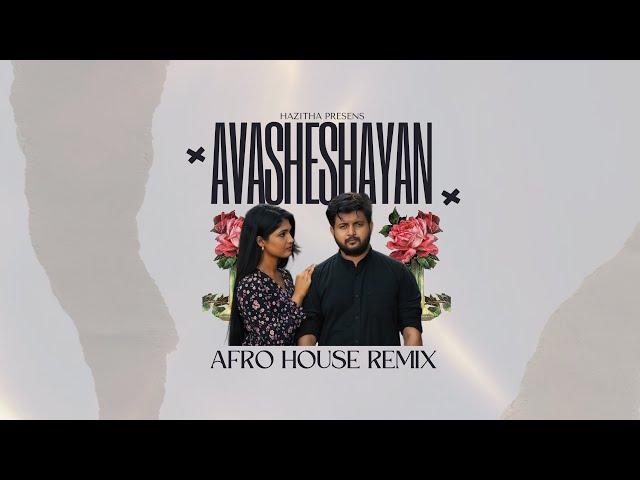 Mahiru Senarathne - Avasheshayan (Hazitha Remix) | Afro House