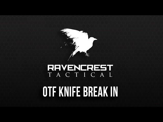 RavenCrest Tactical  OTF Pocket Knife Break in