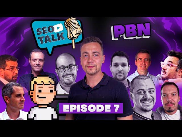 ️ SEO TALK [ÉPISODE 7] : Les PBN / Réseaux de sites