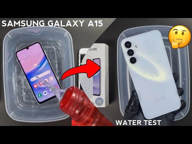 Samsung Galaxy A15 Water Test | Let's See if Samsung A15 is Waterproof Or Not?