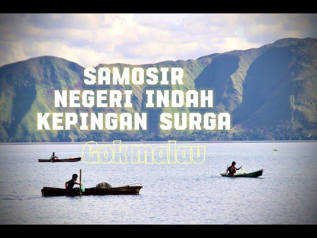 Gok Malau - Samosir Negeri Indah Kepingan Surga (Official Music Video)