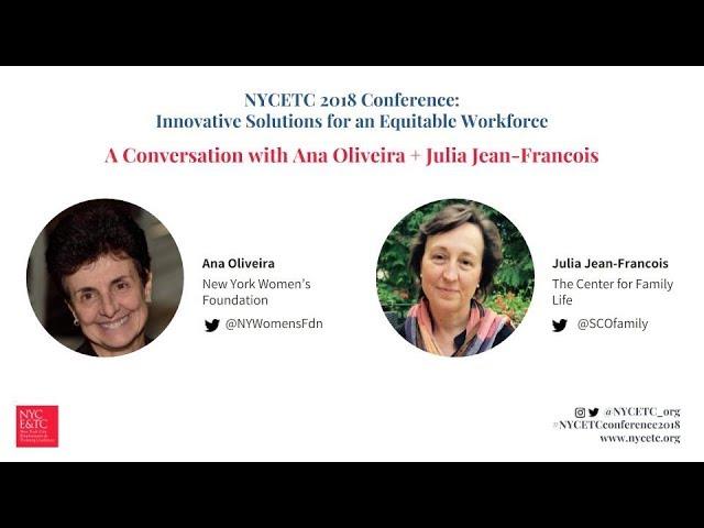 NYCETC 2018 Conference: Ana Oliveira in Conversation with Julia Jean-Francois