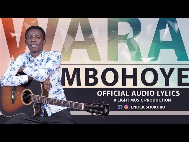 WARAMBOHOYE - Enock Shukuru