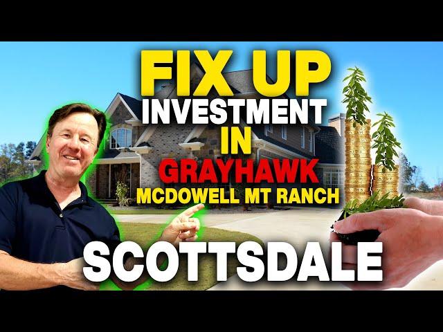 Fix up your Investment in Scottsdale with Michael Smitty Smith