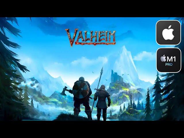 Valheim is Native for Mac! - (M1 Pro Macbook Pro) (Spoilers)