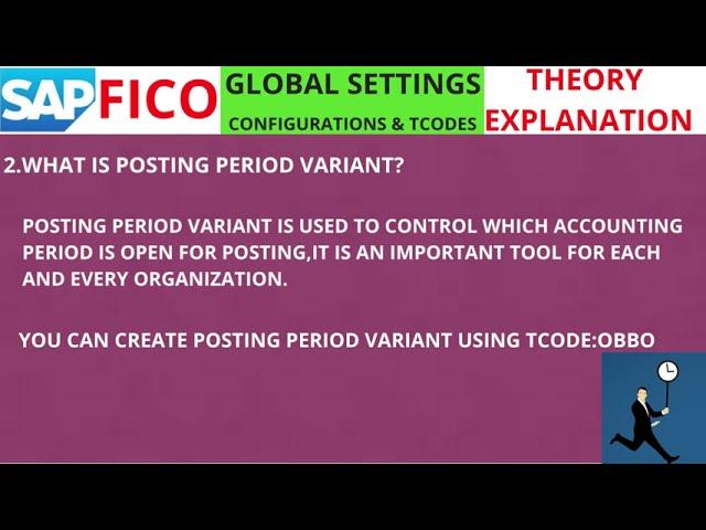 SAP FICO POSTING PERIOD VARIANT, THEORY EXPLANATION,  LEARN SAP FICO WITH  ONLINE TRAINING.