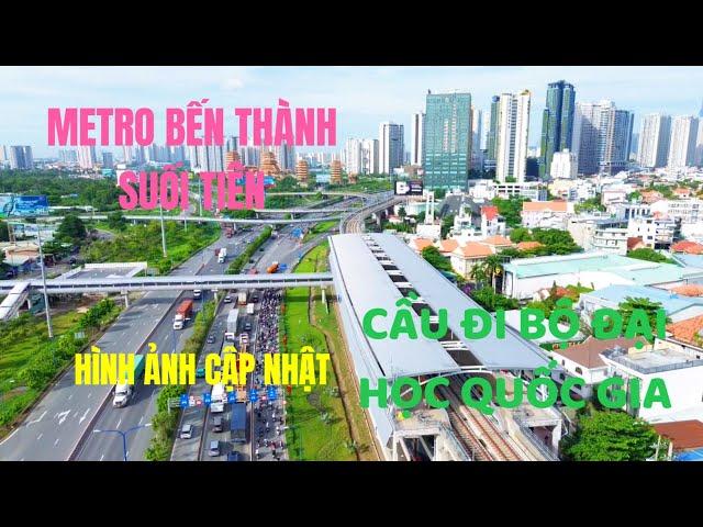 METRO BẾN THÀNH SUỐI TIÊN, HÌNH ẢNH CẦU ĐI BỘ ĐẠI HỌC QUỐC GIA VÀ RẠCH CHIẾC