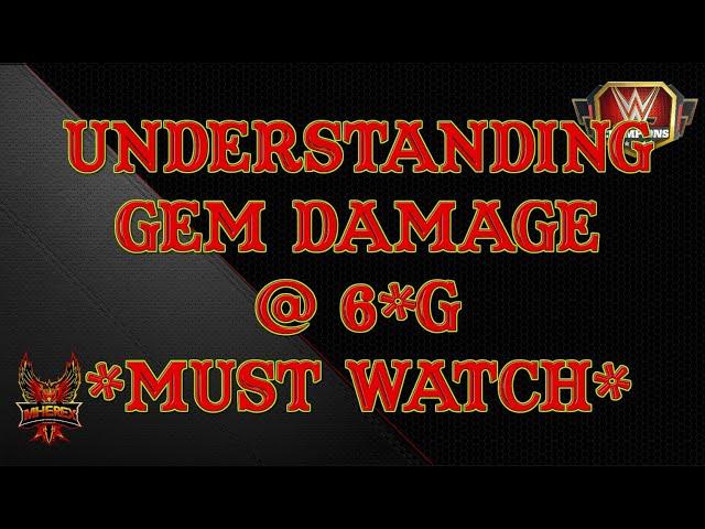 Understanding 6* Gem Damage *Important*