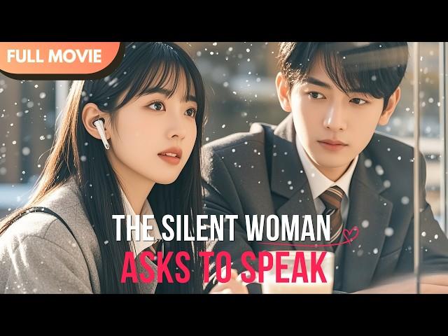 [ENG  SUB] The Silent Woman Asks to Speak | Full #cdrama