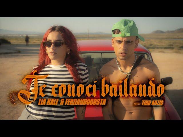 LIA KALI & FERNANDOCOSTA  - Te conocí bailando (videoclip) prod. TONI ANZIS