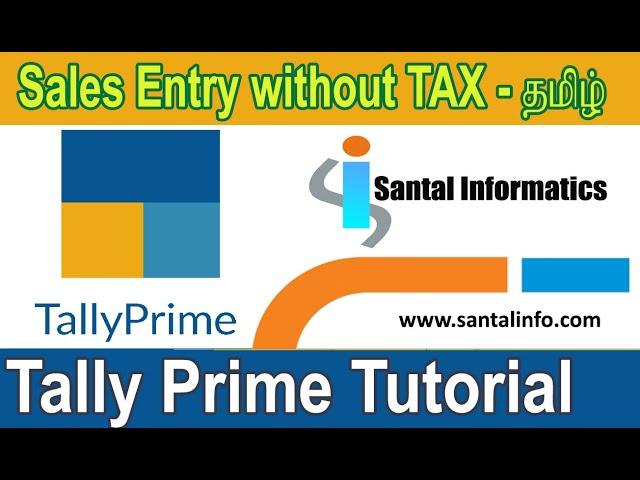 Tally Prime Tutorial ( தமிழ் ) Sales Entry  || Tally Prime in Tamil