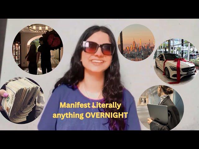 Manifest anything  OVERNIGHT  | law of assumption