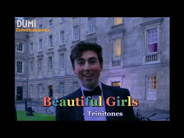 Beautiful Girls - Trinitones