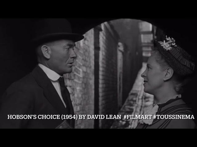 Hobson’s Choice (1954) by David Lean