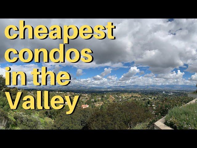 Affordable Condos in the San Fernando Valley